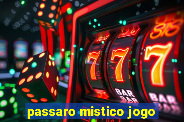 passaro mistico jogo